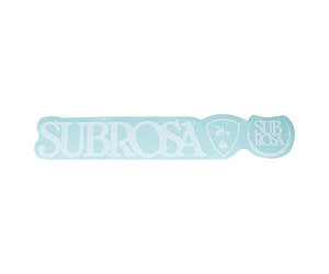Subrosa Sticker - 6.5" x 1" - White/Clear Subrosa