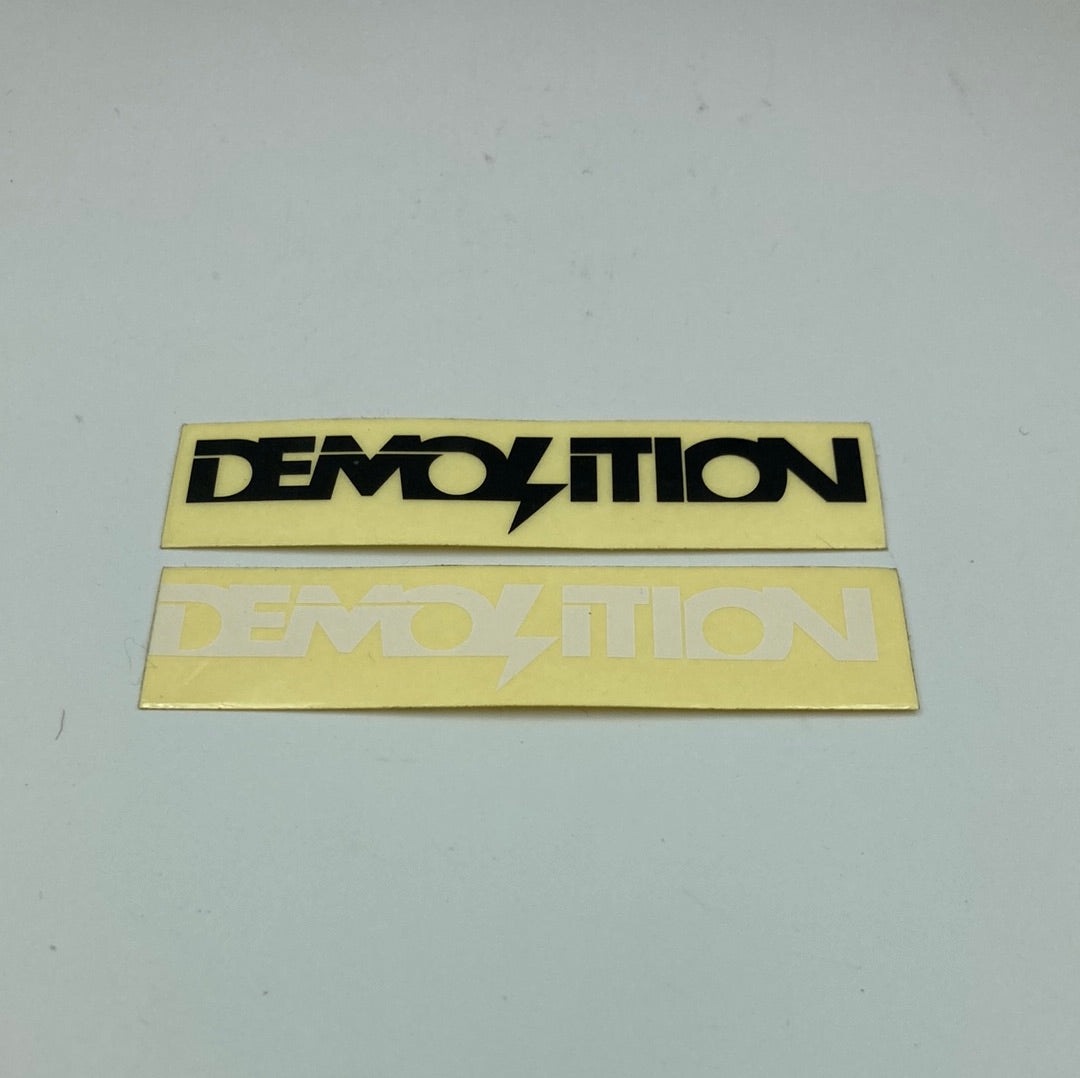 Demolition sticker 3”