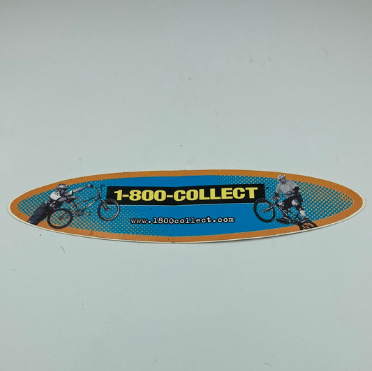 Mid School DK 1-800-COLLECT Sticker 6”